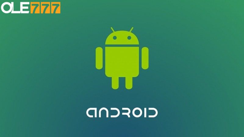 Chi tiết cách tải app Ole777 trên Android